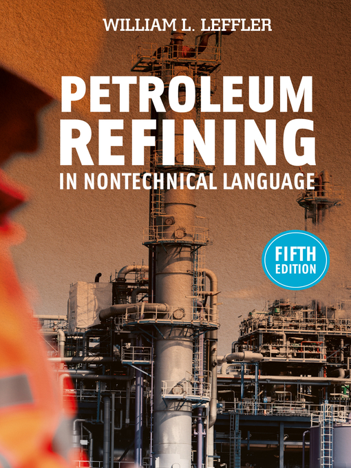 Cover image for Petroleum Refining in Nontechnical Language